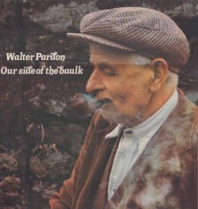 Our-side-of-the-baulk-Walter-Pardon-Album-Cover-285×300 Our Side of the Baulk - Album Cover image